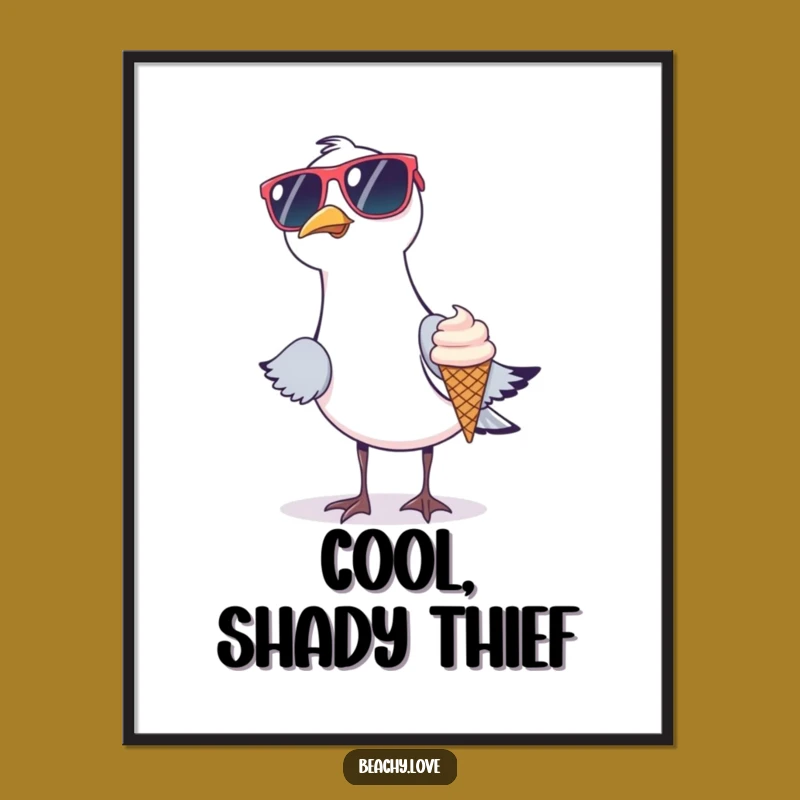 Funny Seagull Poster - Ice Cream Heist Art, Whimsical Beach Decor