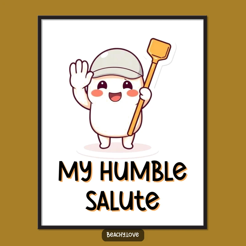 Funny Toy Shovel Poster: Beaming Character Salute Art Gift