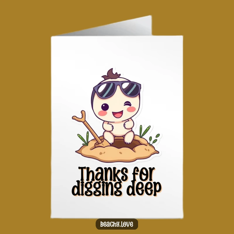 Free Printable Thank You Card: Digging Humor for Your Support